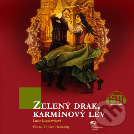 Audiokniha: Zelený drak, karmínový lev (Lucie Lukačovičová). Čti mi!, 2025 Audiokniha: Zelený drak, karmínový lev (Lucie Lukačovičová). Čti mi!, 2025