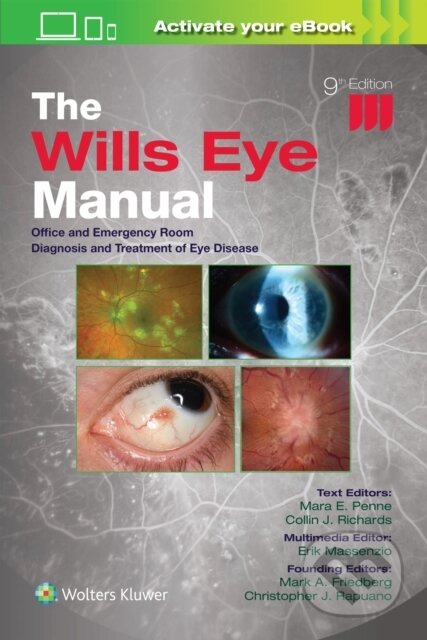Kniha: The Wills Eye Manual: Print + eBook with Multimedia (Christopher J. Rapuano). Wolters Kluwer Health, 2025 Kniha: The Wills Eye Manual: Print + eBook with Multimedia (Christopher J. Rapuano). Wolters Kluwer Health, 2025
