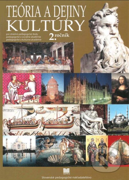 Kniha: Teória a dejiny kultúry pre 2. ročník SPgŠ, PaSA, PaKA (M. Fedorová, K. Ferliková, G. Jačianska, A. Strakošová a K. Šudová-Tomčániová). Slovenské pedagogické nakladateľstvo - Mladé letá Kniha: Teória a dejiny kultúry pre 2. ročník SPgŠ, PaSA, PaKA (M. Fedorová, K. Ferliková, G. Jačianska, A. Strakošová a K. Šudová-Tomčániová). Slovenské pedagogické nakladateľstvo - Mladé letá