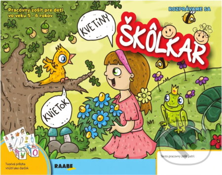 Kniha: Škôlkar - Spoznávame, Rozprávame sa, Počítame, Skúmame, Vyrábame, Spievame a maľujeme, Hýbeme sa (Jana Chmurová, Zuzana Petrová, Katarína Thúróczy, Iveta Juricová, Renáta Pondelíková a Anna Derevjaníková). Raabe Kniha: Škôlkar - Spoznávame, Rozprávame sa, Počítame, Skúmame, Vyrábame, Spievame a maľujeme, Hýbeme sa (Jana Chmurová, Zuzana Petrová, Katarína Thúróczy, Iveta Juricová, Renáta Pondelíková a Anna Derevjaníková). Raabe