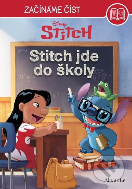 Kniha: Stitch: Stitch jde do školy (Alicanto). Alicanto, 2025 Kniha: Stitch: Stitch jde do školy (Alicanto). Alicanto, 2025
