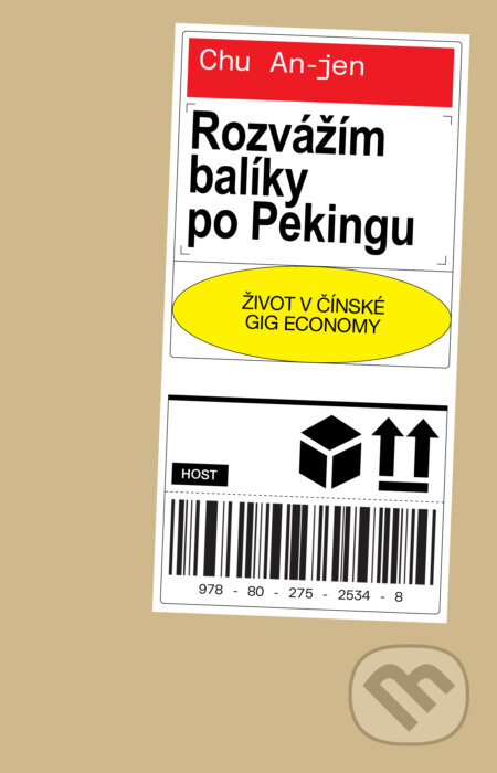 E-kniha: Rozvážím balíky po Pekingu (Chu An-jen). Host, 2025 E-kniha: Rozvážím balíky po Pekingu (Chu An-jen). Host, 2025