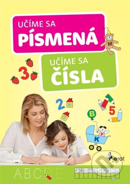 Kniha: Učíme se čísla a písmena (slovensky) (Iva Nováková). Pierot, 2025 Kniha: Učíme se čísla a písmena (slovensky) (Iva Nováková). Pierot, 2025