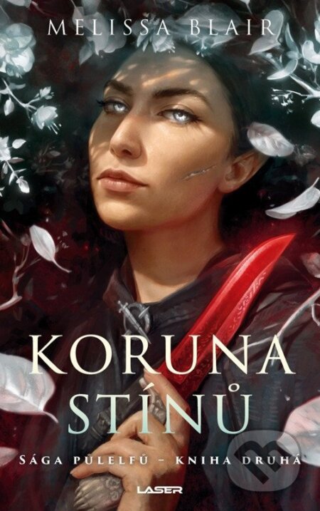 Kniha: Koruna stínů (Melissa Blair). Laser books, 2026 Kniha: Koruna stínů (Melissa Blair). Laser books, 2026