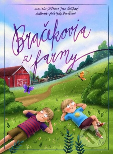 Kniha: Bračekovia z farmy (Katarína Jana Božíková). Katarína Jana Božíková, 2025 Kniha: Bračekovia z farmy (Katarína Jana Božíková). Katarína Jana Božíková, 2025