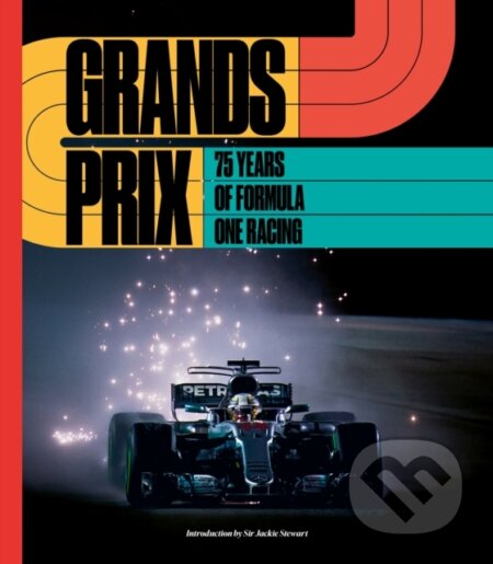 Kniha: Grands Prix (Anthony Rowlinson a Motorsport Images). ACC Art Books, 2024 Kniha: Grands Prix (Anthony Rowlinson a Motorsport Images). ACC Art Books, 2024