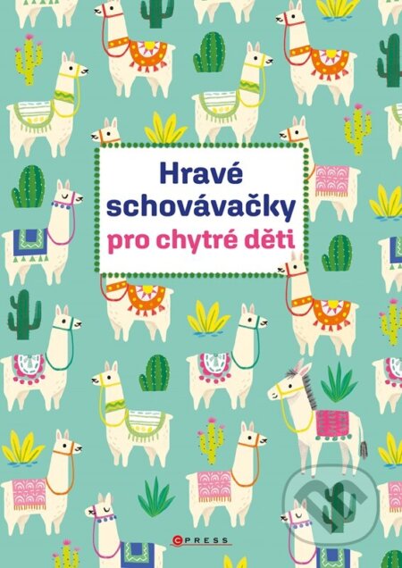 Kniha: Hravé schovávačky pro chytré děti (Autorský kolektív). CPRESS, 2025 Kniha: Hravé schovávačky pro chytré děti (Autorský kolektív). CPRESS, 2025