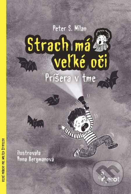 Kniha: Strach má veľké oči (Petr Šulc). Pierot, 2025 Kniha: Strach má veľké oči (Petr Šulc). Pierot, 2025