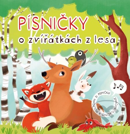 Kniha: Písničky o zvířátkách z lesa (Michaela Medek). Edika, 2025 Kniha: Písničky o zvířátkách z lesa (Michaela Medek). Edika, 2025