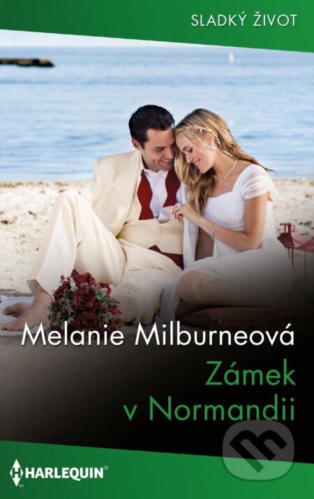 E-kniha: Zámek v Normandii (Melanie Milburne). HarperCollins, 2025 E-kniha: Zámek v Normandii (Melanie Milburne). HarperCollins, 2025