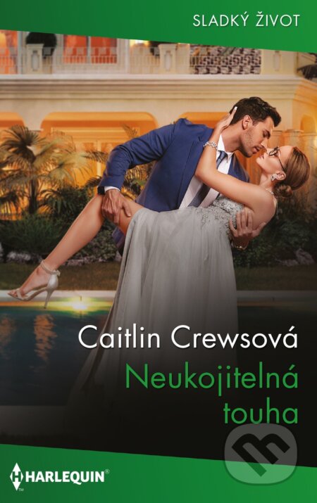 E-kniha: Neukojitelná touha (Caitlin Crews). HarperCollins, 2025 E-kniha: Neukojitelná touha (Caitlin Crews). HarperCollins, 2025