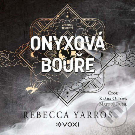 Audiokniha: Onyxová bouře (Rebecca Yarros). Voxi, 2025 Audiokniha: Onyxová bouře (Rebecca Yarros). Voxi, 2025