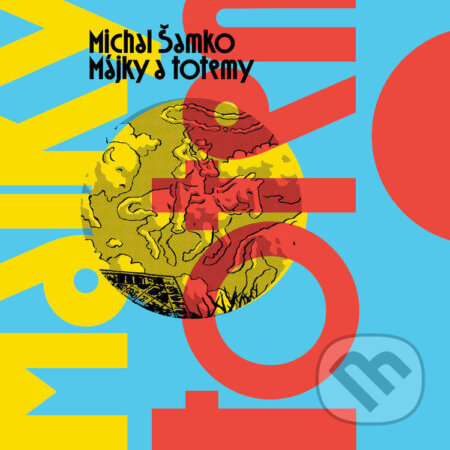Audiokniha: Májky a totemy (Michal Šamko). Tympanum, 2025 Audiokniha: Májky a totemy (Michal Šamko). Tympanum, 2025