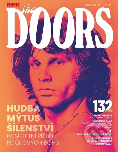 Kniha: The Doors - Kompletní příběh (Mick Wall, Henry Yates, James McNair, Max Bell, Geoff Barton a Joe Daly). Extra Publishing, 2025 Kniha: The Doors - Kompletní příběh (Mick Wall, Henry Yates, James McNair, Max Bell, Geoff Barton a Joe Daly). Extra Publishing, 2025