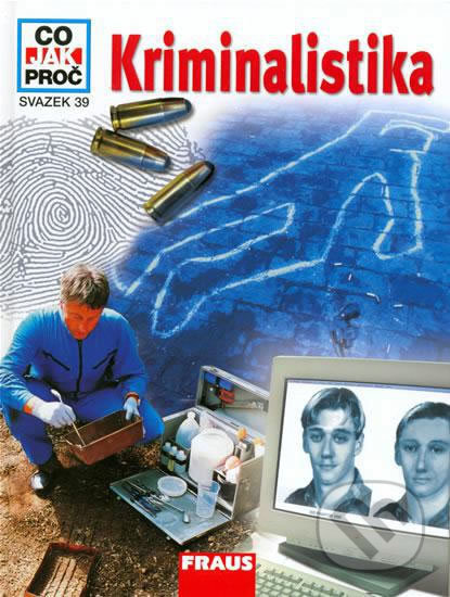 Kniha: Kriminalistika (Rainer Köthe). Fraus, 2007 Kniha: Kriminalistika (Rainer Köthe). Fraus, 2007