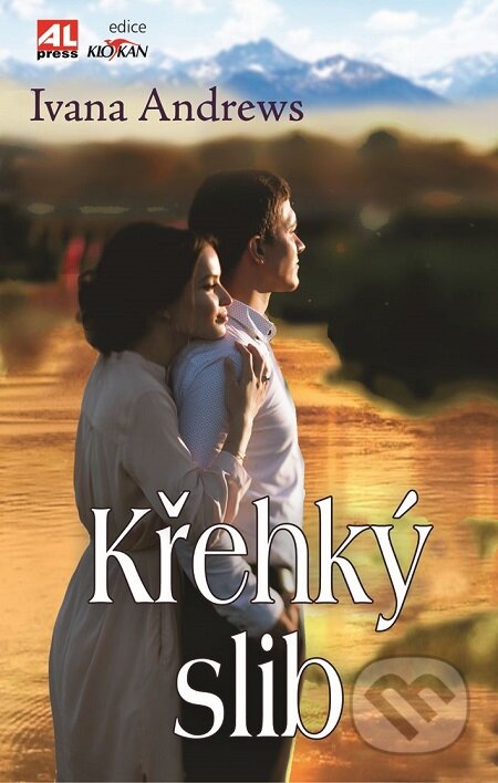 E-kniha: Křehký slib (Ivana Andrews). Alpress, 2018 E-kniha: Křehký slib (Ivana Andrews). Alpress, 2018