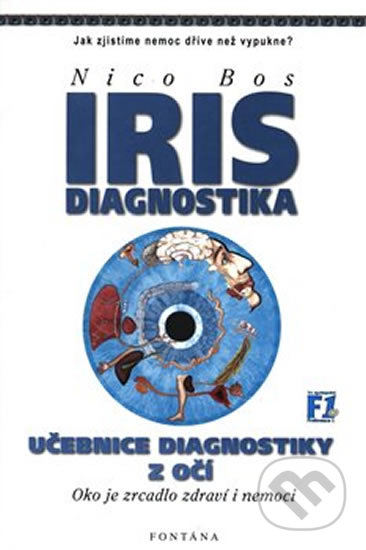 Kniha: Iris diagnostika (Bos Nico). Fontána, 1998 Kniha: Iris diagnostika (Bos Nico). Fontána, 1998