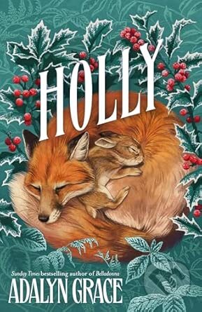 Kniha: Holly (Adalyn Grace). Gollancz, 2025 Kniha: Holly (Adalyn Grace). Gollancz, 2025