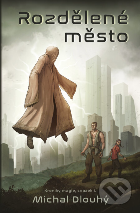 Kniha: Rozdělené město (Michal Dlouhý). Fobos, 2025 Kniha: Rozdělené město (Michal Dlouhý). Fobos, 2025