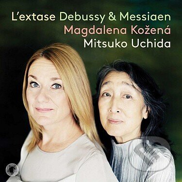 Hudební CD: Magdaléna Kožená, Mitsuko Uchi: Debussy, Messiaen: L´Extase (Supraphon). Supraphon, 2025 Hudební CD: Magdaléna Kožená, Mitsuko Uchi: Debussy, Messiaen: L´Extase (Supraphon). Supraphon, 2025