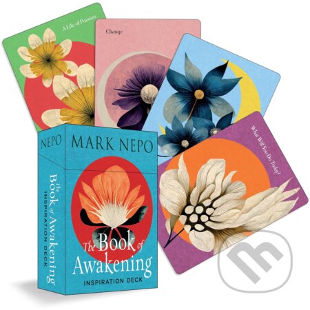 Kniha: The Book of Awakening Inspiration Deck (Mark Nepo). Red wheel, 2025 Kniha: The Book of Awakening Inspiration Deck (Mark Nepo). Red wheel, 2025