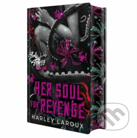 Kniha: Her Soul for Revenge (Harley Laroux). Kensington Publishing Corporation, 2026 Kniha: Her Soul for Revenge (Harley Laroux). Kensington Publishing Corporation, 2026