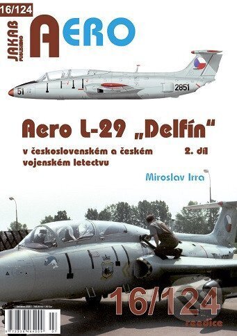 Kniha: Aero L-29 „Delfín“ - 2.díl (Miroslav Irra). Jakab, 2025 Kniha: Aero L-29 „Delfín“ - 2.díl (Miroslav Irra). Jakab, 2025