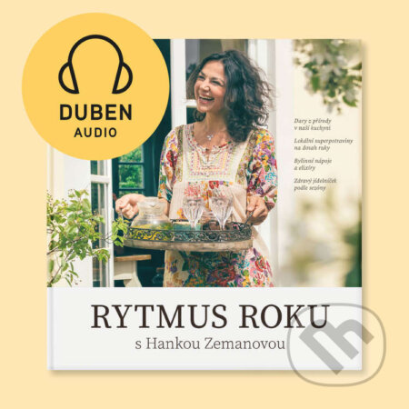 Audiokniha: Rytmus roku s Hankou Zemanovou - Duben (Hana Zemanová). , 2025 Audiokniha: Rytmus roku s Hankou Zemanovou - Duben (Hana Zemanová). , 2025
