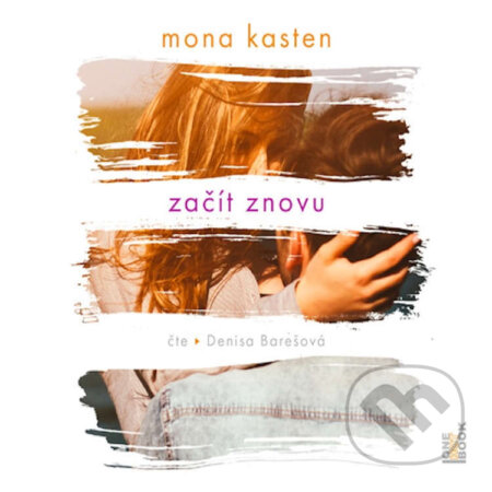 Audiokniha: Začít znovu (Mona Kasten). OneHotBook, 2025 Audiokniha: Začít znovu (Mona Kasten). OneHotBook, 2025
