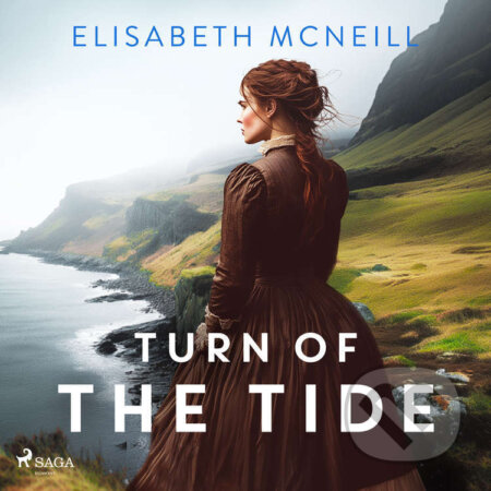 Audiokniha: Turn of the Tide (EN) (Elisabeth McNeill). Saga Egmont, 2025 Audiokniha: Turn of the Tide (EN) (Elisabeth McNeill). Saga Egmont, 2025