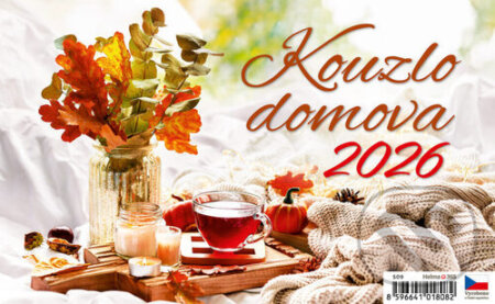 Kouzlo domova 2026 - stolní kalendář (Helma). Helma, 2025 Kouzlo domova 2026 - stolní kalendář (Helma). Helma, 2025