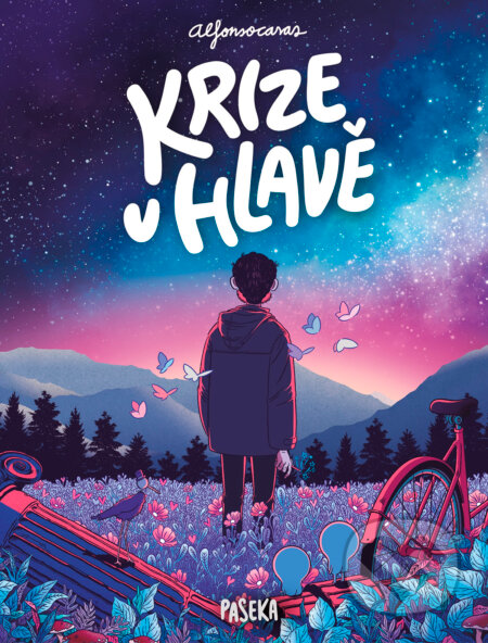 Kniha: Krize v hlavě (Alfonso Casas). Paseka, 2025 Kniha: Krize v hlavě (Alfonso Casas). Paseka, 2025