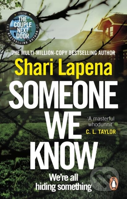 Kniha: Someone We Know (Shari Lapena). Corgi Books, 2020 Kniha: Someone We Know (Shari Lapena). Corgi Books, 2020