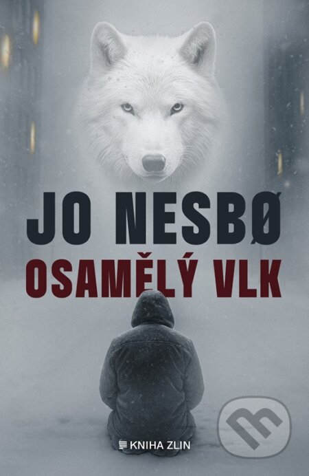 Kniha: Osamělý vlk (Jo Nesbo). Kniha Zlín, 2025 Kniha: Osamělý vlk (Jo Nesbo). Kniha Zlín, 2025