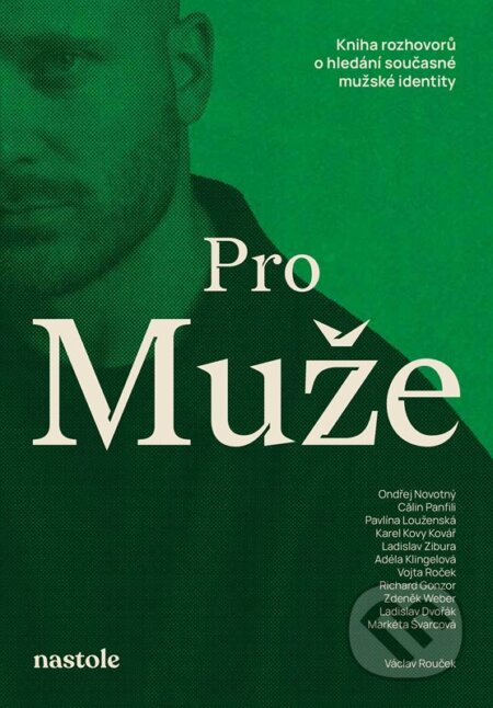 Kniha: Pro muže (Václav Rouček). nastole, 2025 Kniha: Pro muže (Václav Rouček). nastole, 2025
