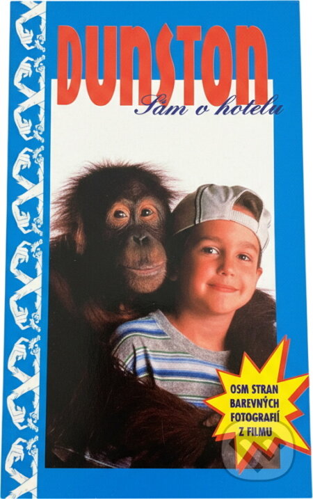 Kniha: Dunston : sám v hotelu (Dinah Sawyer). Talpress, 1996 Kniha: Dunston : sám v hotelu (Dinah Sawyer). Talpress, 1996