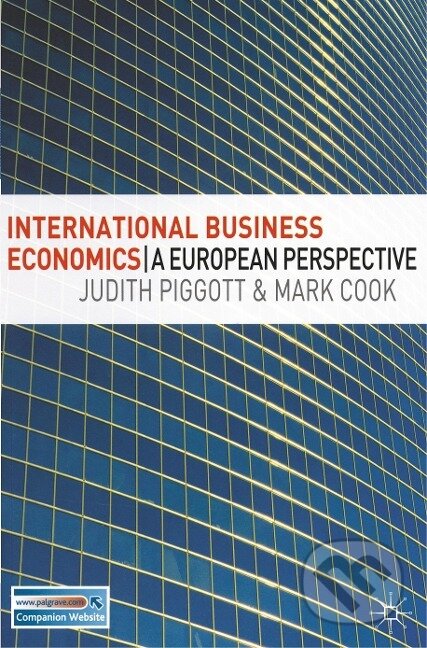 Kniha: International Business Economics (Judith Piggott). Red Globe Press, 2006 Kniha: International Business Economics (Judith Piggott). Red Globe Press, 2006