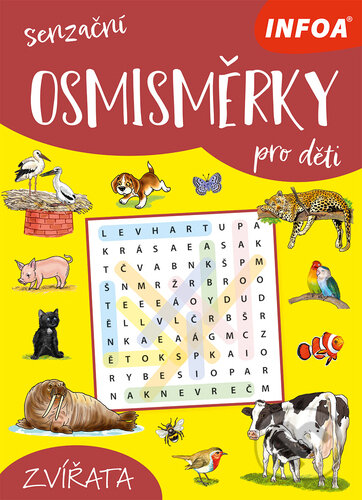 Kniha: Senzační osmisměrky pro děti: Zvířata (INFOA). INFOA, 2025 Kniha: Senzační osmisměrky pro děti: Zvířata (INFOA). INFOA, 2025