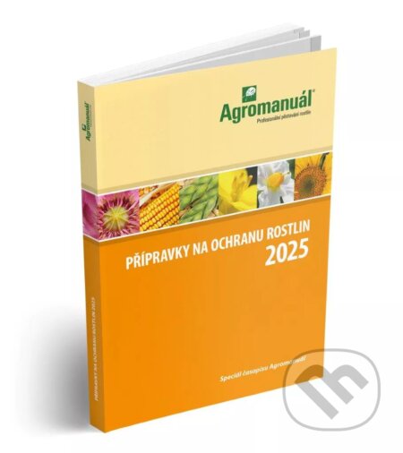 Kniha: Přípravky na ochranu rostlin 2025 (Kurent). Kurent, 2025 Kniha: Přípravky na ochranu rostlin 2025 (Kurent). Kurent, 2025