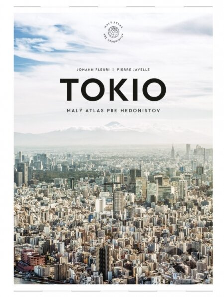 Kniha: Tokio (Johann Fleuri a Pierre Javelle), 2025 Kniha: Tokio (Johann Fleuri a Pierre Javelle), 2025