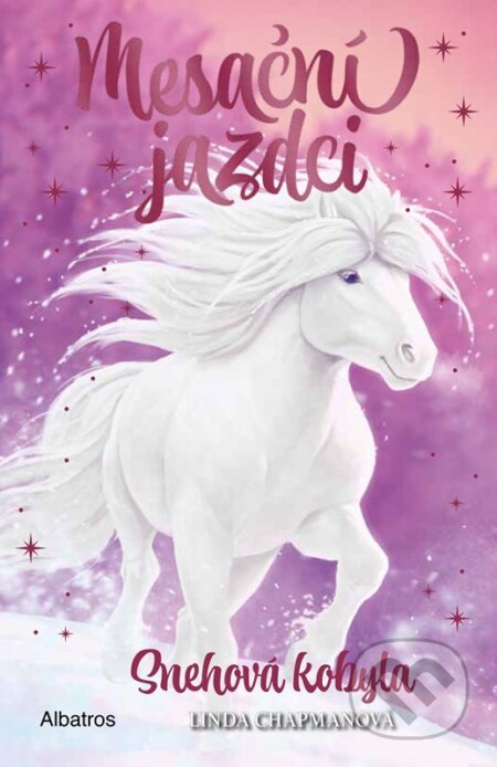Kniha: Mesační jazdci 5: Snehová kobyla (Linda Chapman). Albatros SK, 2025 Kniha: Mesační jazdci 5: Snehová kobyla (Linda Chapman). Albatros SK, 2025