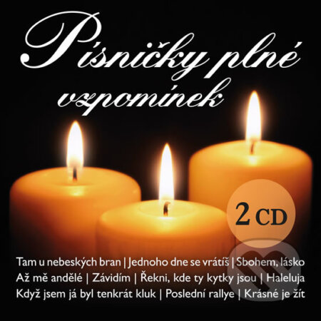 Hudobné CD: Písničky plné vzpomínek (Euromedia Group). Euromedia Group, 2016 Hudobné CD: Písničky plné vzpomínek (Euromedia Group). Euromedia Group, 2016