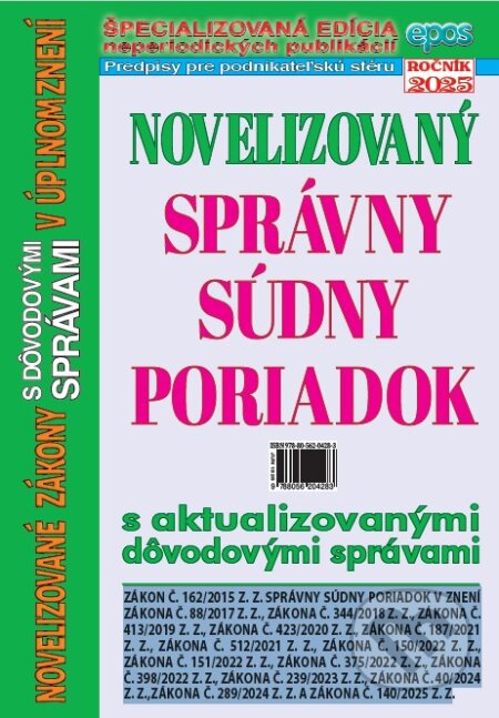 Kniha: Novelizovaný správny súdny poriadok (Epos). Epos, 2025 Kniha: Novelizovaný správny súdny poriadok (Epos). Epos, 2025