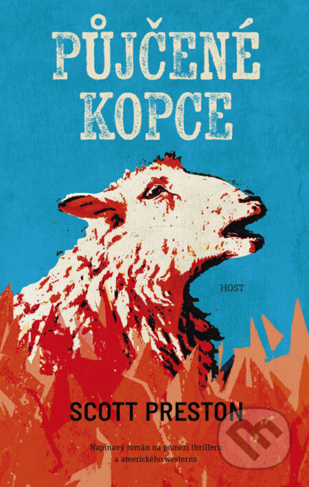 Kniha: Půjčené kopce (Scott Preston). Host, 2025 Kniha: Půjčené kopce (Scott Preston). Host, 2025