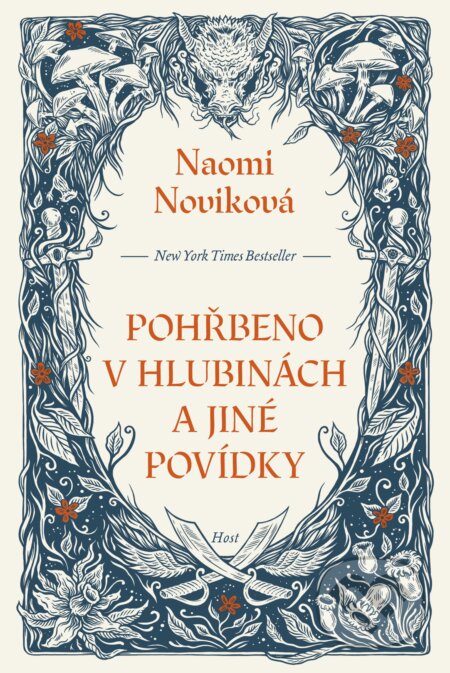 Kniha: Pohřbeno v hlubinách a jiné povídky (Naomi Novik). Host, 2025 Kniha: Pohřbeno v hlubinách a jiné povídky (Naomi Novik). Host, 2025