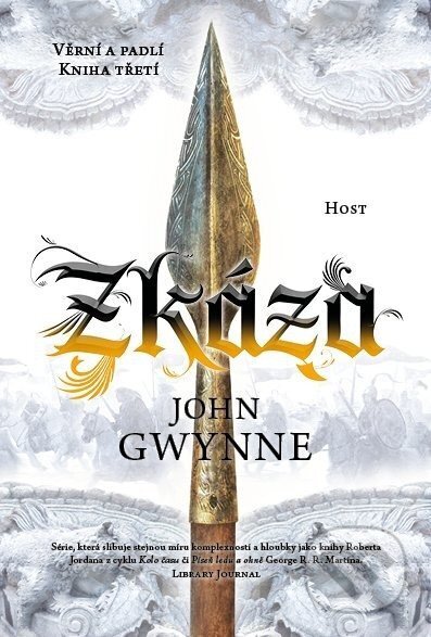 Kniha: Zkáza (John Gwynne). Host, 2025 Kniha: Zkáza (John Gwynne). Host, 2025