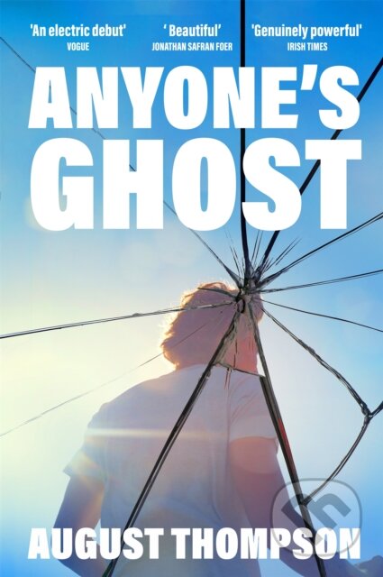 Kniha: Anyone's Ghost (August Thompson). Picador, 2025 Kniha: Anyone's Ghost (August Thompson). Picador, 2025