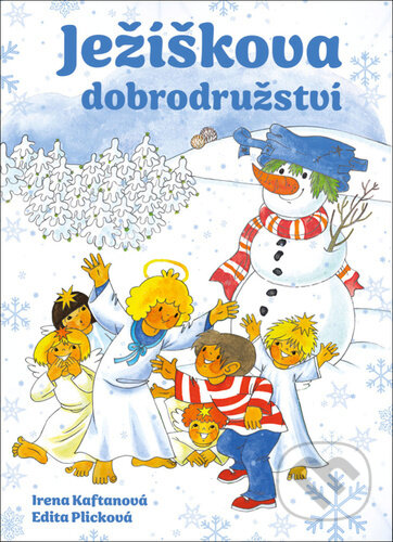 Kniha: Ježíškova dobrodružství (Irena Kaftanová). Bookmedia, 2025 Kniha: Ježíškova dobrodružství (Irena Kaftanová). Bookmedia, 2025