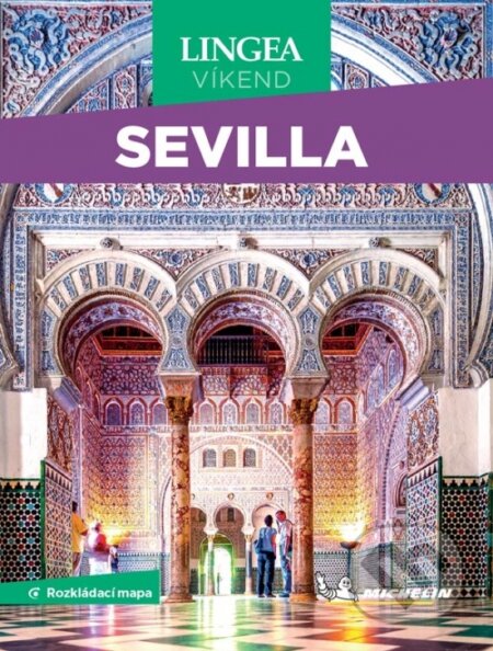 Kniha: Sevilla - Víkend (neuvedený autor). Lingea, 2025 Kniha: Sevilla - Víkend (neuvedený autor). Lingea, 2025