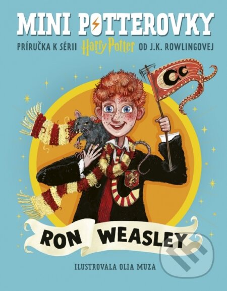 Kniha: Mini potterovky: Ron Weasley (J.K. Rowling). Stonožka, 2025 Kniha: Mini potterovky: Ron Weasley (J.K. Rowling). Stonožka, 2025